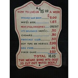 Vintage Beer Funny Home Decor Novelty Man-Cave Sign how to live on 15 a week